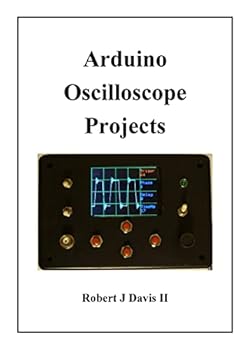Paperback Arduino Oscilloscope Projects Book