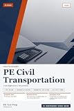 PE Civil Transportation Practice Exams: 2 Full-Length Practice Exams with Step-by-Step Solutions and Design...