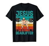 Photo Gallery jesus the ultimate deadlifter è la divertente palestra di maglietta Photo Gallery jesus the ultimate deadlifter è la divertente palestra di maglietta