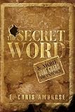 The Secret Word & More Bone Guard Adventures