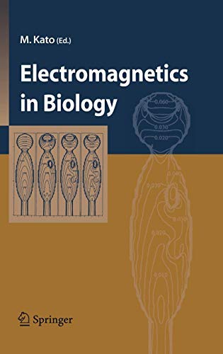 Electromagnetics in Biology Electromagnetics in Biology