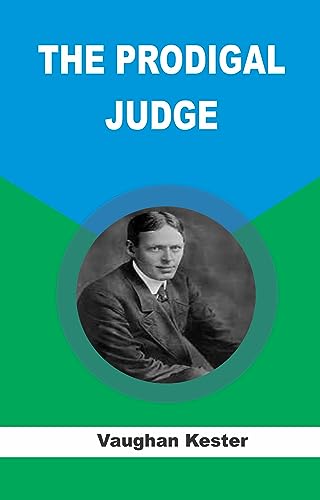 THE PRODIGAL JUDGE (English Edition) - Vaughan Kester
