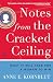 Notes from the Cracked Ceiling: What It Will Take for a Woman to Win