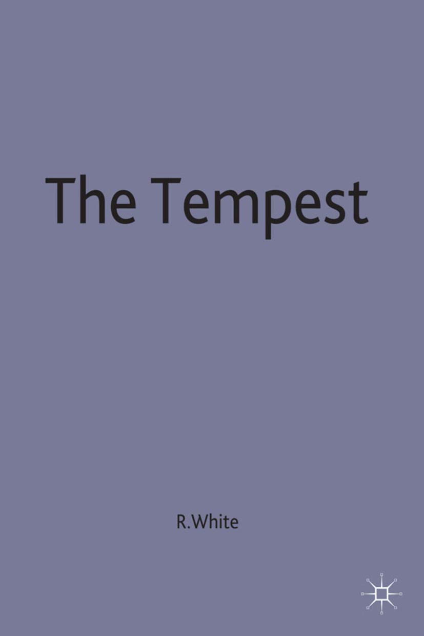 The Tempest: Contemporary Critical Essays: 118 (New Casebooks)
