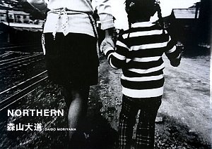 PDFダウンロード 森山大道 NORTHERN バイ