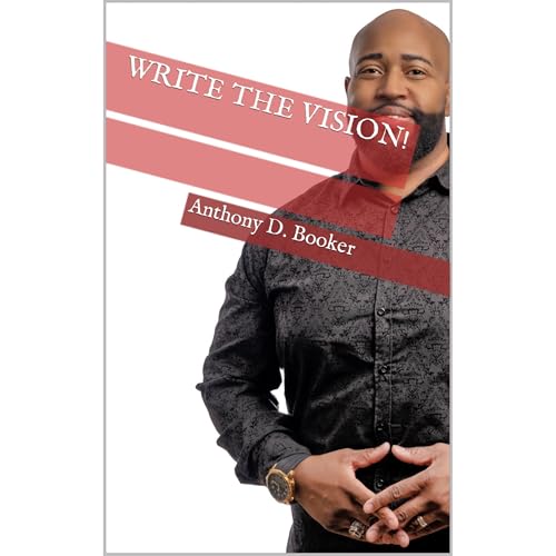 Write the Vision! Audiolibro Por Anthony D. Booker arte de portada