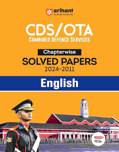 Image of Arihant CDS /OTA Chapterwise Solved Papers 2011-2024 | Combined Defence Services Exam Guide | English Section with 4000+ MCQs & PYQs | Detailed ... CDS Preparation Book 2026 | English Medium
