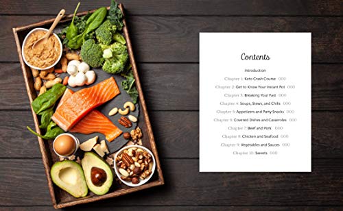 The Family-Friendly Keto Instant Pot Cookbook: Delicious, Low-Carb Meals You Can Have On the Table Quickly & Easily (Volume 11) (Keto for Your Life, 11)