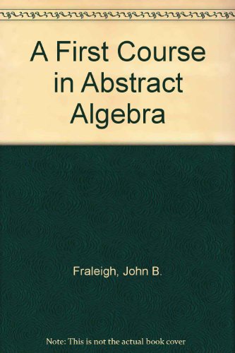 A First Course in Abstract Algebra B000V7COAG Book Cover