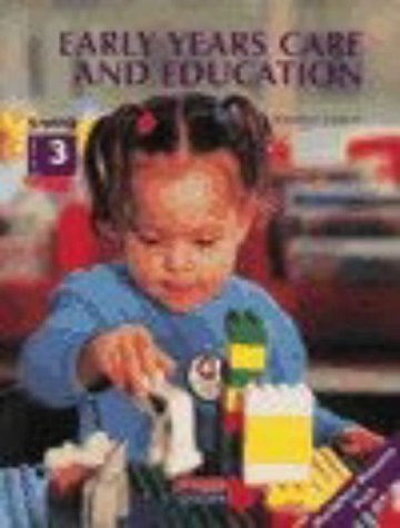 NVQ Level 3 in Early Years Care and Education: Workplace Resource Pack ...