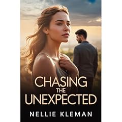 Chasing the Unexpected Audiobook By Nellie Kleman cover art