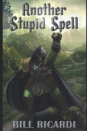 Another Stupid Spell (Another Stupid Trilogy)