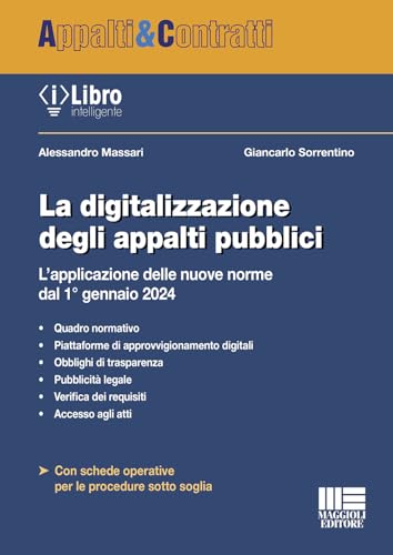 La digitalizzazione degli appalti pubblici - L'applicazione delle nuove norme dal 1° gennaio 2024