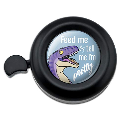 GRAPHICS & MORE Velociraptor Feed Me and Tell Me I'm Pretty Dinosaur Funny Bicycle Handlebar Bike Bell