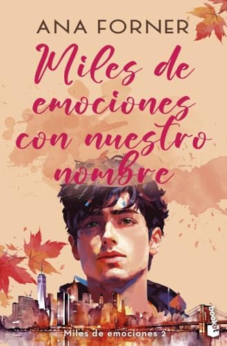 Miles de emociones con nuestro nombre (Miles de emociones, 2) (Erótica)