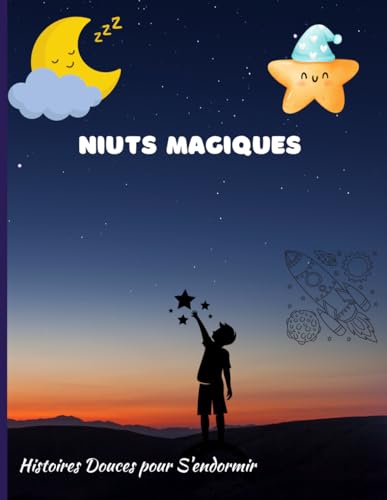 nuits magiques: Histoires Douces pour S'endormir