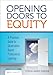 Opening Doors to Equity: A Practical Guide to Observation-Based Professional Learning