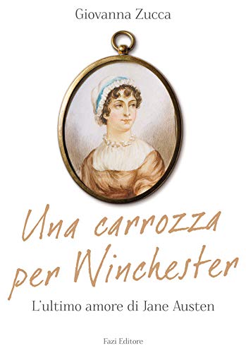 Una carrozza per Winchester di [Giovanna Zucca]