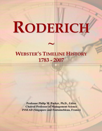 Roderich: Webster's Timeline History, 1783 - 2007