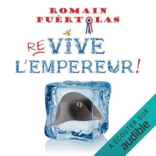 Couverture de Re-vive l'empereur !