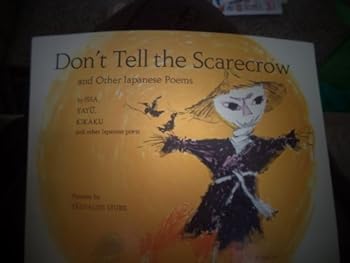 Paperback Dont Tell the Scarecrow & Other Japanese Book