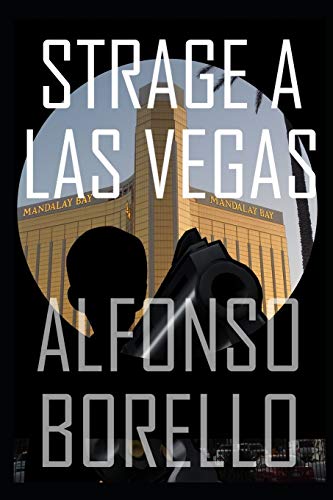 Strage a Las Vegas (Italian Edition