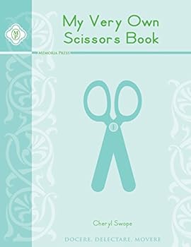 My Very Own Scissors Book - Book  of the Scissors Books (Simply Classical)
