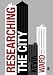 Researching the City