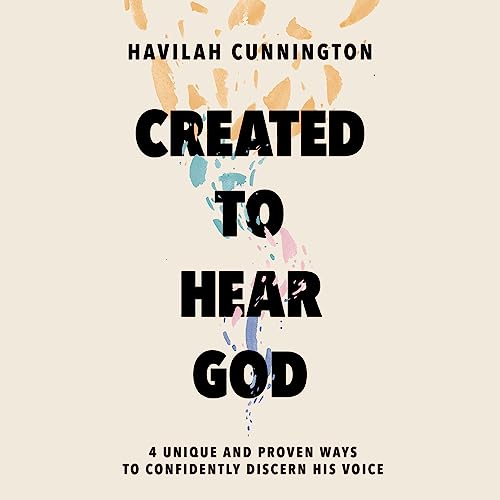 Created to Hear God by Havilah Cunnington episode artwork