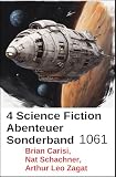4 Science Fiction Abenteuer Sonderband 1061
