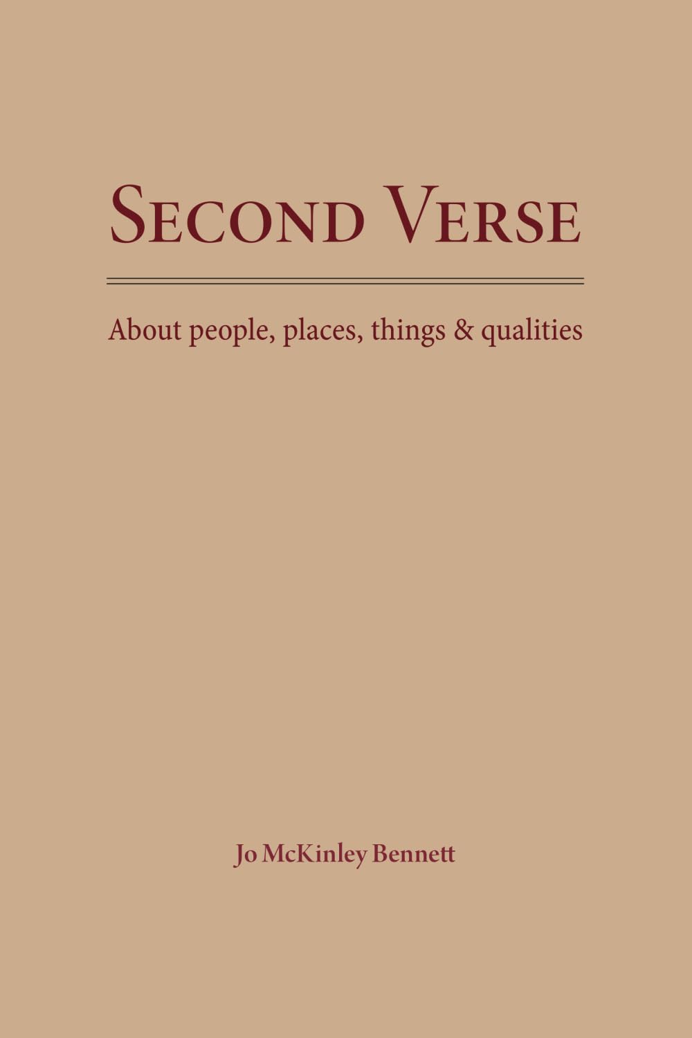 Second Verse: About people, places, things & qualities
