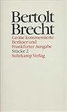 Werke. Große kommentierte Berliner und Frankfurter Ausgabe. 30 Bände (in 32 Teilbänden) und ein Registerband: Band 2: Stücke 2. Leben Eduards des ... Aufstieg und Fall der Stadt Mahagonny - Bertolt Brecht