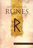 A Little Book About the Runes (Viking Series - Literary Pearls from the Viking Age)
