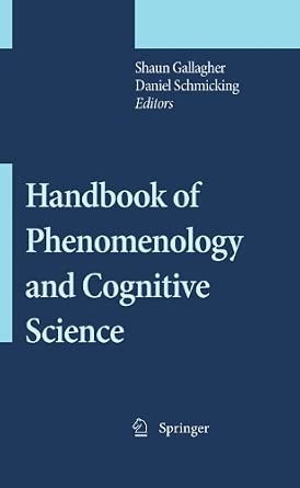Handbook of Phenomenology and Cognitive Science 2010th Edition book cover