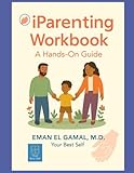 iParenting Workbook: A Hands-On Guide