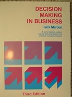 Decision Making in Business : Casebook in Applied Problem Solving 0935732284 Book Cover