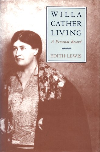 Willa Cather living: A personal record 0821409131 Book Cover