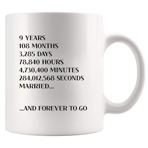 9 Years 108 Months 3285 Days 9 Years Anniversary For Couple 9th Year For Boyfriend Girlfriend Wife Husband Partners Valentines Day Romantic Novelty Drinkware Ceramic Mug 11 oz White