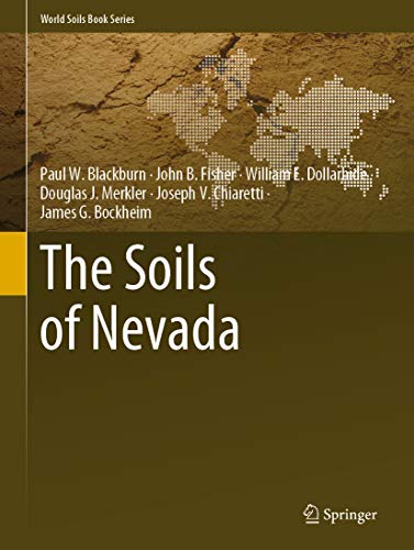 The Soils of Nevada (World Soils Book Series)