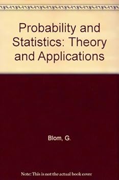 Hardcover Probability and Statistics: Theory and Applications Book