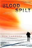 The Blood Spilt (Rebecka Martinsson)