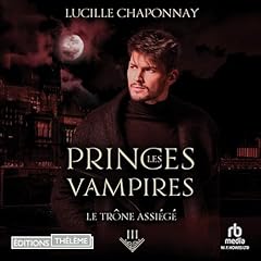 Le Tr&ocirc;ne assi&eacute;g&eacute; copertina