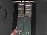 Life And Letters Of Edwin Lawrence Godkin Two Volumes B00AGMN4WS Book Cover