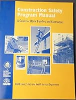 Construction Management Safety Program Manual: A Guide for Home Builders and Contractors 0867185082 Book Cover