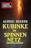 Cover zum Buch Kubinke im Spinnennetz