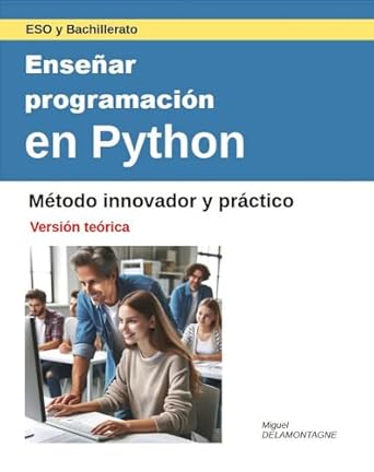 Amazon.com: Enseñar programación en Python: Método innovador y práctico ...
