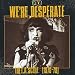D.I.Y.: We're Desperate - The L.A. Scene (1976-79)