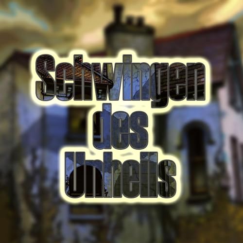 Schwingen des Unheils