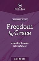 Freedom By Grace 1733125329 Book Cover