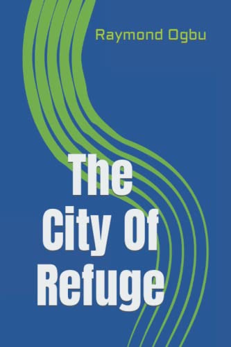 The City Of Refuge